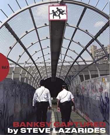 Banksy Captured Third Edition - Stephen Lazarides [KSIĄŻKA]