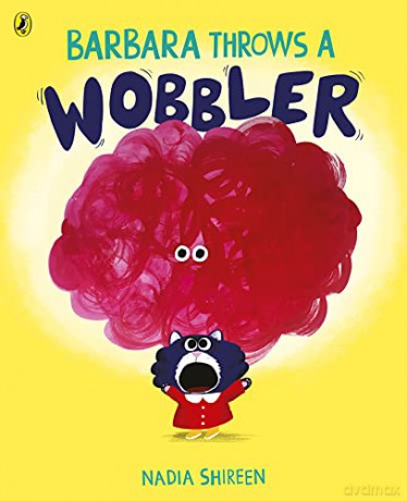 Barbara Throws a Wobbler - Nadia Shireen [KSIĄŻKA]