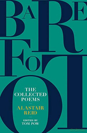 Barefoot: Alastair Reid: The Collected Poems - Alastair Reid [KSIĄŻKA]