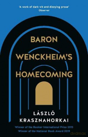 Baron Wenckheim's Homecoming - Laszlo Krasznahorkai [KSIĄŻKA]