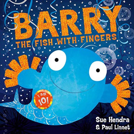Barry the Fish with Fingers Anniversary Edition - Sue Hendra [KSIĄŻKA]