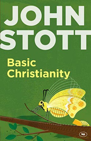 Basic Christianity: Who is Jesus Why the Cross Why is it Relevant Today - John Stott [KSIĄŻKA]
