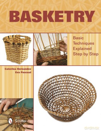 Basketry: Basic Techniques Explained Step by Step - Caterina Hernandez [KSIĄŻKA]