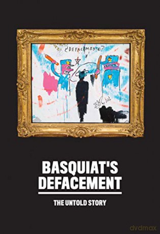 Basquiat's Defacement: The Untold Story - Chaedria LaBouvier [KSIĄŻKA]