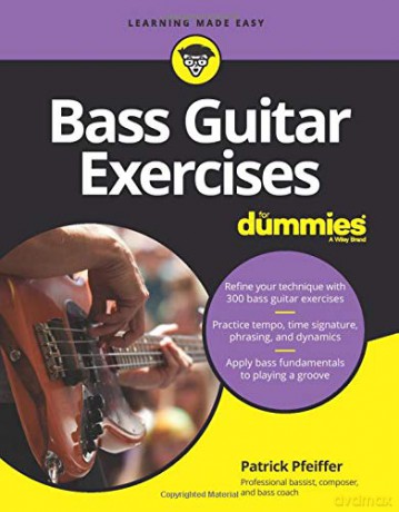 Bass Guitar Exercises For Dummies [KSIĄŻKA]