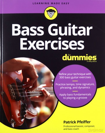 Bass Guitar Exercises For Dummies [KSIĄŻKA]