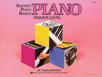 Bastien Piano Basics: Piano Primer - James Bastien [KSIĄŻKA]