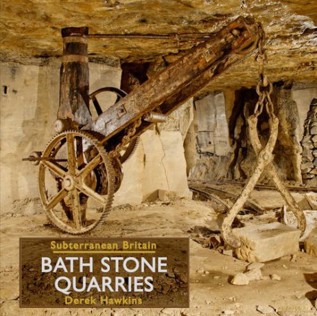 Bath Stone Quarries - Derek Hawkins [KSIĄŻKA]