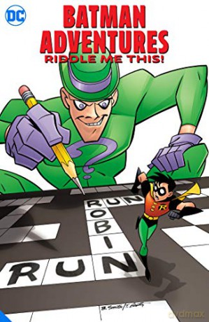 Batman Adventures: Riddle Me This! - Tim Levins [KSIĄŻKA]