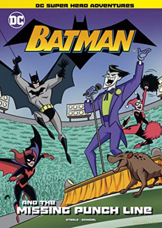 Batman and the Missing Punchline (DC Super Hero Adventures) - Michael Steele [KSIĄŻKA]