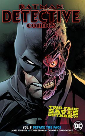 Batman: Detective Comics Volume 9: Deface the Face - James Robinson [KSIĄŻKA]