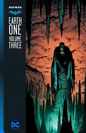 Batman: Earth One Vol. 3 - Geoff Johns [KSIĄŻKA]