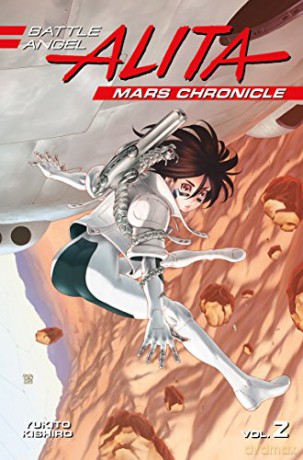 Battle Angel Alita Mars Chronicle 2 - Yukito Kishiro [KSIĄŻKA]