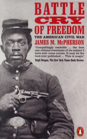 Battle Cry of Freedom: The Civil War Era - James M. McPherson [KSIĄŻKA]