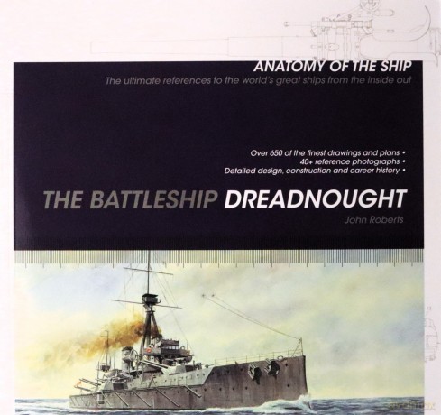 Battleship Dreadnought (Anatomy of The Ship) - John Roberts [KSIĄŻKA]