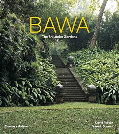 Bawa: The Sri Lanka Gardens - David Robson [KSIĄŻKA]