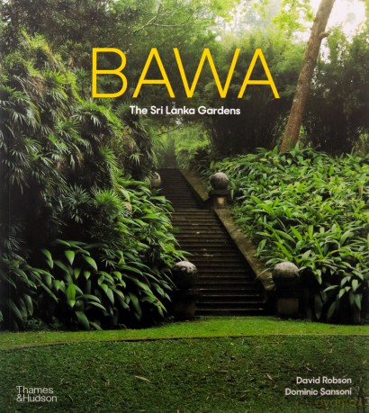 Bawa: The Sri Lanka Gardens - David Robson [KSIĄŻKA]