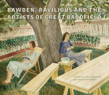 Bawden, Ravilious and the Artists of Great Bardfield - Malcolm Yorke [KSIĄŻKA]