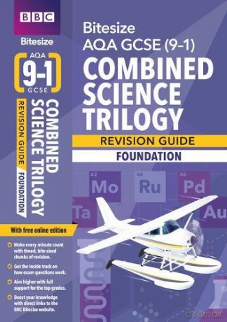 BBC Bitesize AQA GCSE (9-1) Combined Science Trilogy Foundation Revision Guide (BBC Bitesize GCSE 2017) [KSIĄŻKA]
