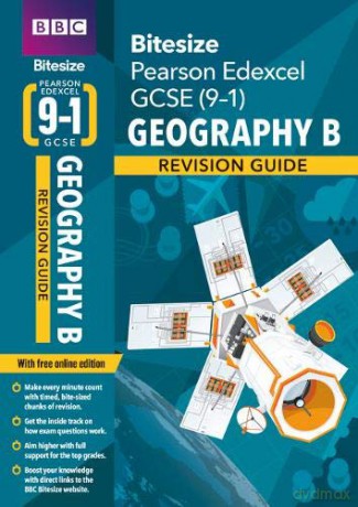 BBC Bitesize Edexcel GCSE (9-1) Geography B Revision Guide for home learning, 2021 assessments and 2022 exams (BBC Bitesize GCSE 2017) [KSIĄŻKA]