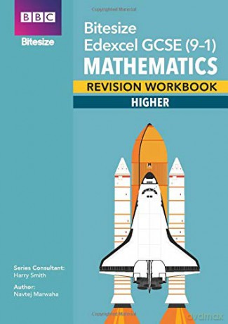 BBC Bitesize Edexcel GCSE (9-1) Maths Higher Workbook: REVISION WORKBOOK (BBC Bitesize GCSE 2017) [KSIĄŻKA]