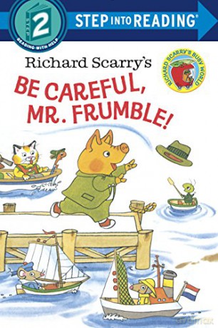 Be Careful, Mr. Frumble! (Step into Reading) - Richard Scarry [KSIĄŻKA]