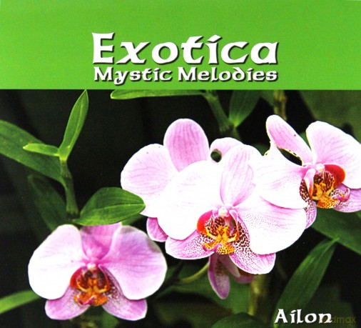 Exotica - Mystic Melodies [CD]