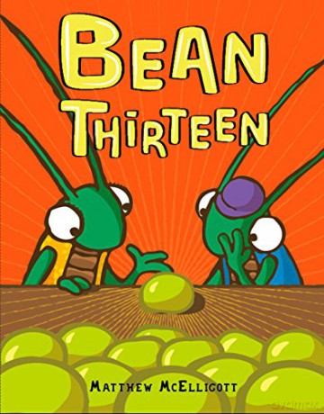 Bean Thirteen - Matthew McElligott [KSIĄŻKA]