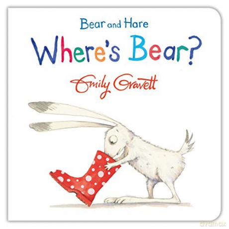 Bear and Hare: Where's Bear - Emily Gravett [KSIĄŻKA]