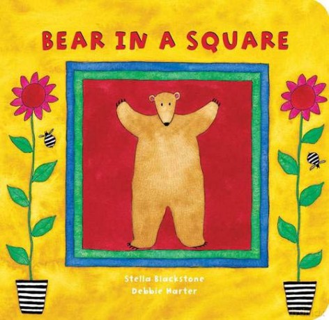 Bear in a Square (A Barefoot Board Book) - Stella Blackstone [KSIĄŻKA]