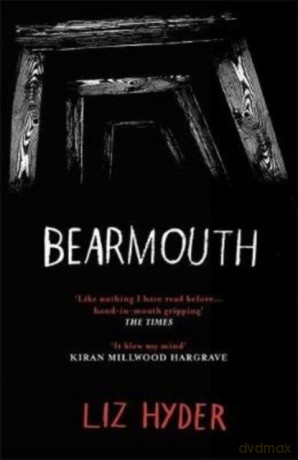 Bearmouth: WINNER OF WATERSTONES CHILDREN'S BOOK PRIZE 2020 OLDER READERS CATEGORY - Liz Hyder [KSIĄŻKA]
