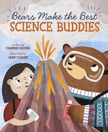 Bears Make the Best Science Buddies - Carmen Oliver [KSIĄŻKA]