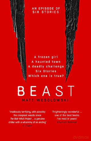 Beast (Six Stories): 4 - Matt Wesolowski [KSIĄŻKA]
