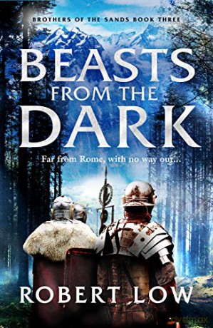 Beasts From The Dark (Brothers Of The Sands): 3 - Robert Low [KSIĄŻKA]