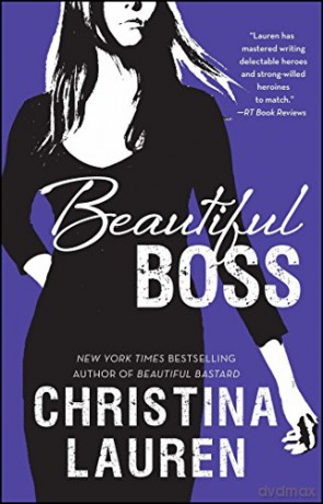 Beautiful Boss (Volume 9) (The Beautiful Series) - Christina Lauren [KSIĄŻKA]