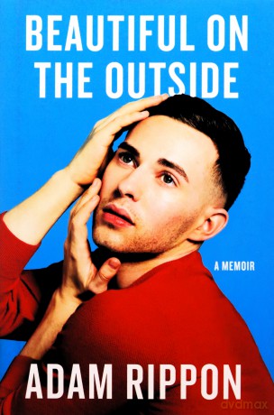 Beautiful on the Outside: A Memoir - Adam Rippon [KSIĄŻKA]