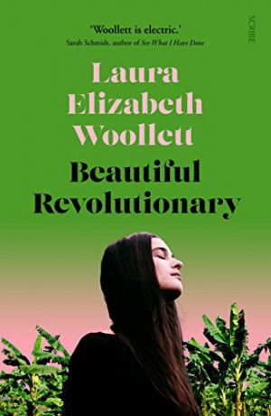 Beautiful Revolutionary - Laura Elizabeth Woollett [KSIĄŻKA]
