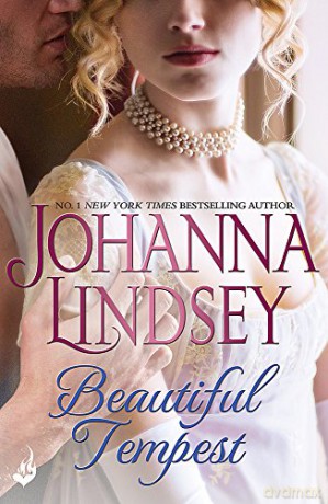 Beautiful Tempest: Captivating historical romance at its best from the legendary bestseller (Malory Anderson Family Novel) - Johanna Lindsey [KSIĄŻKA]
