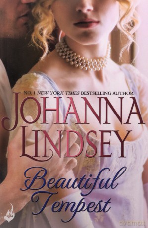 Beautiful Tempest: Captivating historical romance at its best from the legendary bestseller (Malory Anderson Family Novel) - Johanna Lindsey [KSIĄŻKA]
