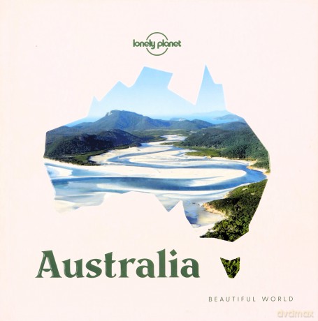Beautiful World Australia (Lonely Planet) - Lonely Planet [KSIĄŻKA]