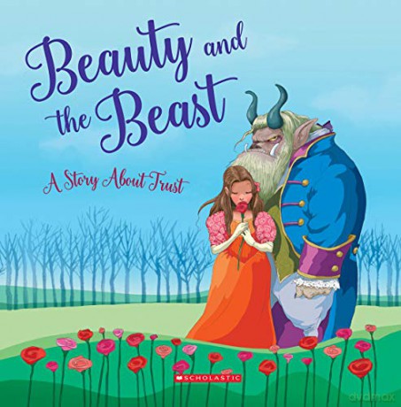 Beauty and the Beast: A Story about Trust (Tales to Grow by) - Alejandro O'Kif [KSIĄŻKA]