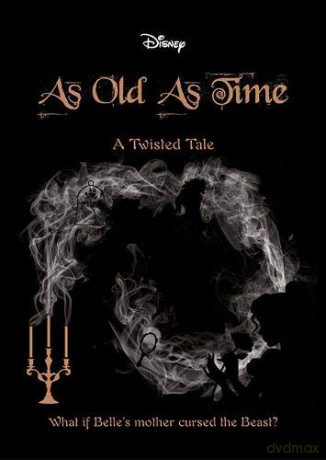 Beauty and the Beast: As Old As Time (Twisted Tales 496 Disney) [KSIĄŻKA]