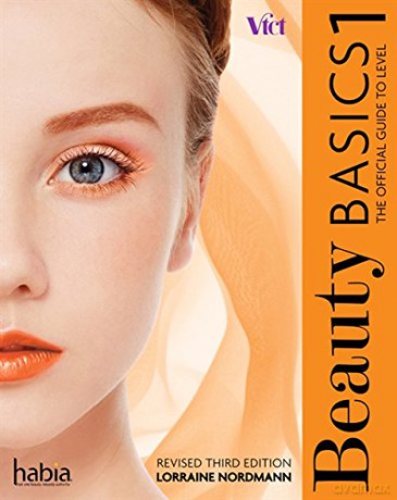 Beauty Basics: The Official Guide to Level 1 (Revised Edition) - Lorraine Nordmann [KSIĄŻKA]