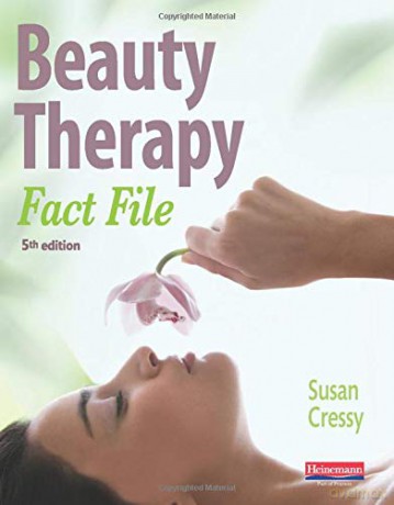 Beauty Therapy Fact File 5th Edition - Susan Cressy [KSIĄŻKA]