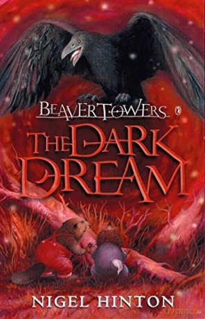 Beaver Towers: - Nigel Hinton [KSIĄŻKA]