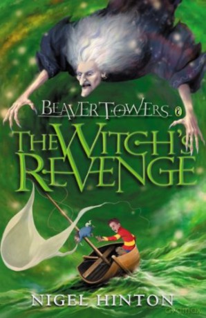 Beaver Towers: The Witch's Revenge - Nigel Hinton [KSIĄŻKA]