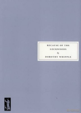 Because of the Lockwoods - Dorothy Whipple [KSIĄŻKA]