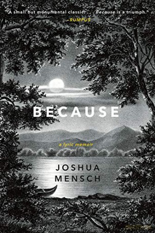 Because: A Lyric Memoir - Joshua Mensch [KSIĄŻKA]