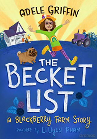 Becket List, The: A Blackberry Farm Story - Adele Griffin [KSIĄŻKA]