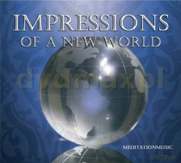 Impressions Of A New World [CD]